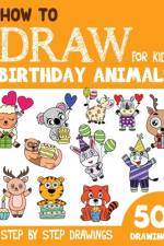 How to Draw Birthday Animals for Kids af Sonia Rai