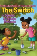 The Switch af Dyesha McCants
