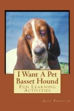 I Want A Pet Basset Hound af Gail Forsyth
