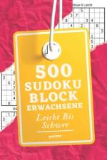 500 Sudoku Block Erwachsene Leicht Bis Schwer