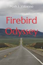 Firebird Odyssey af Mark J Villarino