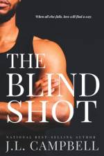 The Blind Shot af J L Campbell