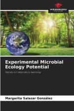 Experimental Microbial Ecology Potential af Margarita Salazar González