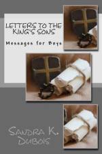 Letters to the King's Sons af Sandra K DuBois