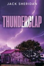 Thunderclap af Jack Sheridan
