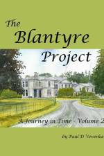 The Blantyre Project af Paul D Veverka