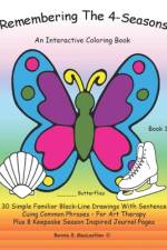 Remembering The 4-Seasons - Book 1: Interactive Coloring and Activity Book for People With Dementia, Alzheimer's, Stroke, Brain Injury and Other Cogni af Bonnie S. Maclachlan