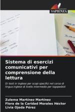 Sistema di esercizi comunicativi per comprensione della lettura af Zulema Martínez Martínez