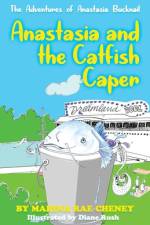 Anastasia Bucknail and the Catfish Caper