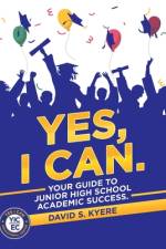Yes, I Can. af David S Kyere