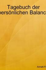 Tagebuch der persönlichen Balance af Annett Fiedler