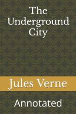 The Underground City af Jules Verne