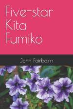 Five-star Kita Fumiko af John Fairbairn