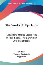 The Works Of Epictetus af Epictetus