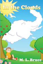 In the Clouds af M. L. Bruce