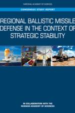 Regional Ballistic Missile Defense in the Context of Strategic Stability af Russian Academy of Sciences