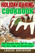 Holiday Baking Cookbook af Louise Davidson