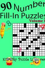 Number Fill-In Puzzles, Volume 8, 90 Puzzles af Kooky Puzzle Lovers