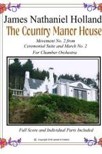 The Country Manor House af James Nathaniel Holland