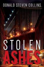 Stolen Ashes af Donald Steven Collins