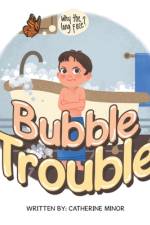 Bubble Trouble af Catherine Minor