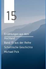 Erzählungen aus dem Hochland af Michael Pick