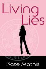 Living Lies af Kate Mathis