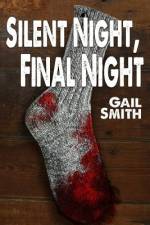 Silent Night, Final Night af Linda Mooney
