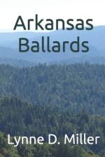 Arkansas Ballards af Lynne D Miller