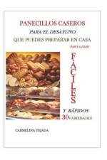 PANECILLOS CASEROS PARA EL DESAYUNO QUE PUEDES PREPARAR EN CASA paso a paso af Carmelina Tejada
