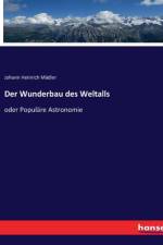 Der Wunderbau des Weltalls af Johann Heinrich Madler