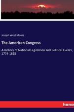 The American Congress af Joseph West Moore
