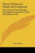 Theory Of Interest, Simple And Compound af David Wilkie