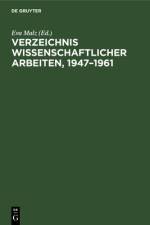 Verzeichnis wissenschaftlicher Arbeiten, 1947-1961
