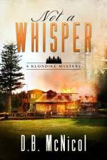 Not a Whisper af Donna B McNicol