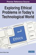 Exploring Ethical Problems in Today's Technological World af Tamara Phillips Fudge