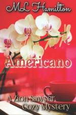 Americano af M L Hamilton