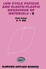 Low Cycle Fatigue and Elasto-Plastic Behaviour of Materials¿3 af T. Seeger