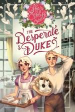 The Desperate Duke af Sheri Cobb South