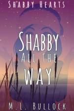 Shabby All the Way af M L Bullock
