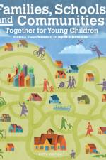Families, Schools and Communities: Together for Young Children af Donna Couchenour