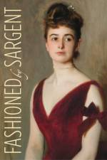 Fashioned by Sargent af Erica E Hirshler