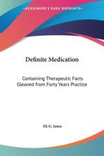 Definite Medication af Eli G. Jones