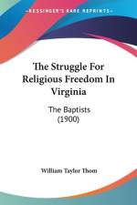 The Struggle For Religious Freedom In Virginia af William Taylor Thom