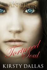 Tortured Soul af Kirsty Dallas