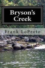 Bryson's Creek af Frank Loproto