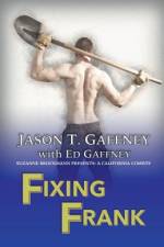Fixing Frank af Ed Gaffney