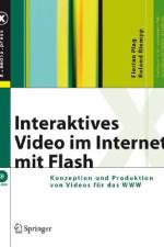Interaktives Video im Internet mit Flash af Roland Riempp