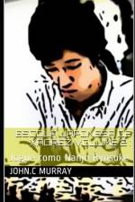 Escola Japonesa de Xadrez volume 2 af John C Murray