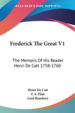 Frederick The Great V1 af Henri De Catt